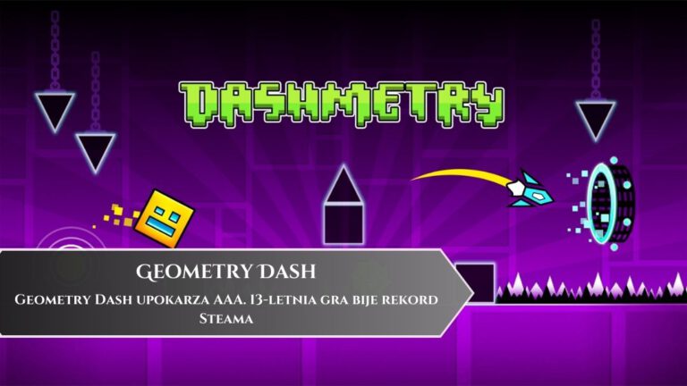 Geometry Dash upokarza AAA. 13-letnia gra bije rekord Steama