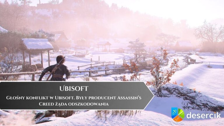 Głośny konflikt w Ubisoft. Były producent Assassin&rsquo;s Creed żąda odszkodowania