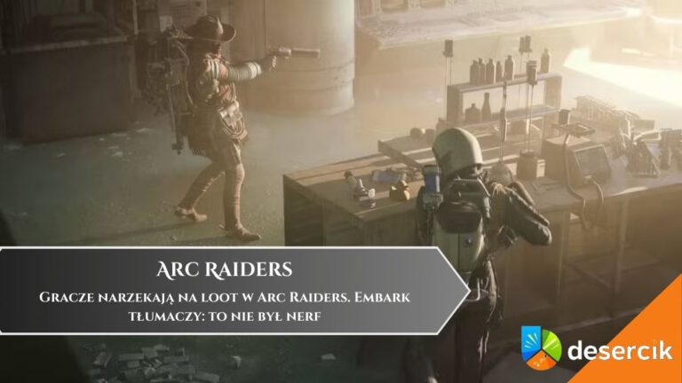 Gracze narzekają na loot w Arc Raiders. Embark tłumaczy: to nie był nerf