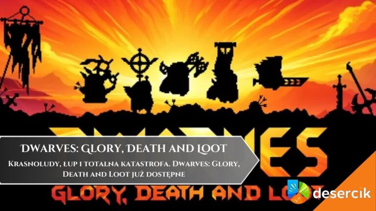 Krasnoludy, łup i totalna katastrofa. Dwarves: Glory, Death and Loot już dostępne