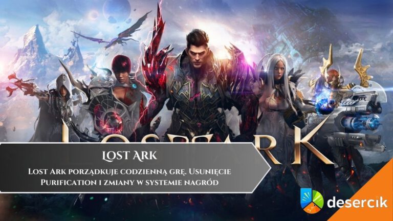 Lost Ark porządkuje codzienną grę. Usunięcie Purification i zmiany w systemie nagr&oacute;d