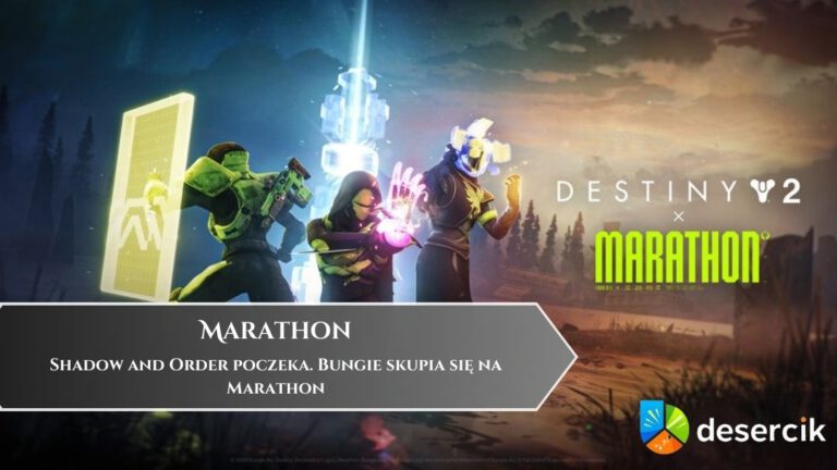 Shadow and Order poczeka. Bungie skupia się na Marathon