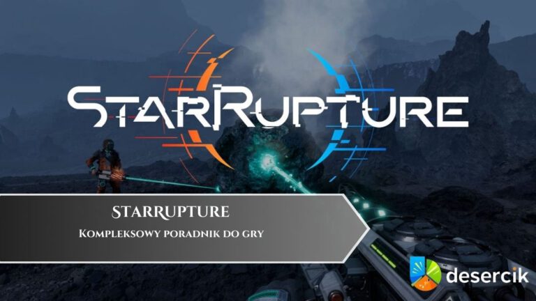 StarRupture – poradnik, najlepsze porady