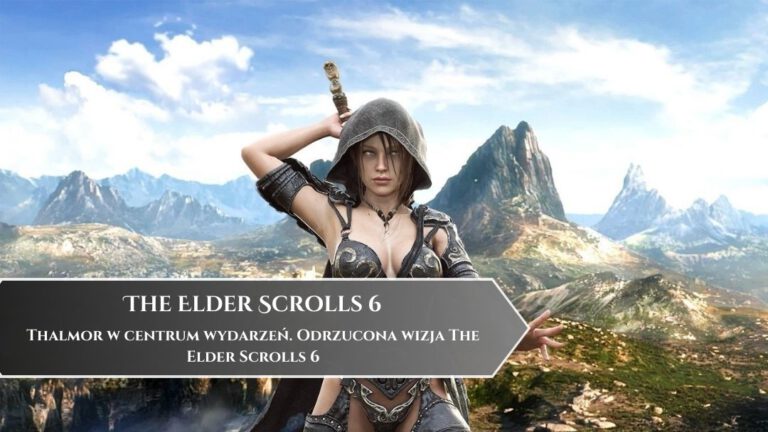 Thalmor w centrum wydarzeń. Odrzucona wizja The Elder Scrolls 6