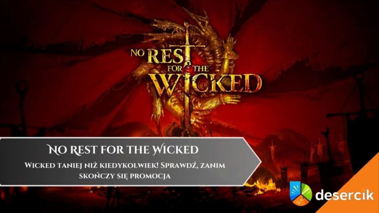 Wicked taniej niż kiedykolwiek! Sprawdź, zanim skończy się promocja