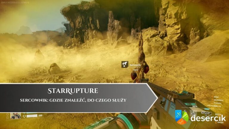 StarRupture &ndash; sercownik: gdzie znaleźć, do czego służy