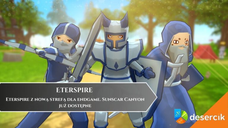 Eterspire z nową strefą dla endgame. Sunscar Canyon już dostępne