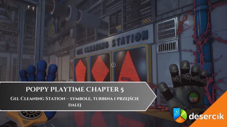 Poppy Playtime Chapter 5 &ndash; Gel Cleaning Station  &ndash; symbole, turbina i przejście dalej