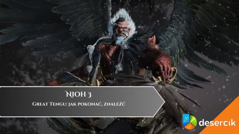 Nioh 3 &ndash; Great Tengu: jak pokonać, znaleźć