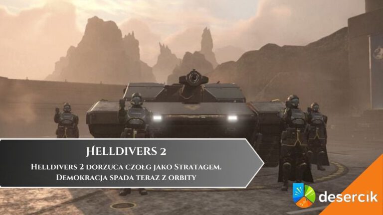 Helldivers 2 dorzuca czołg jako Stratagem. Demokracja spada teraz z orbity