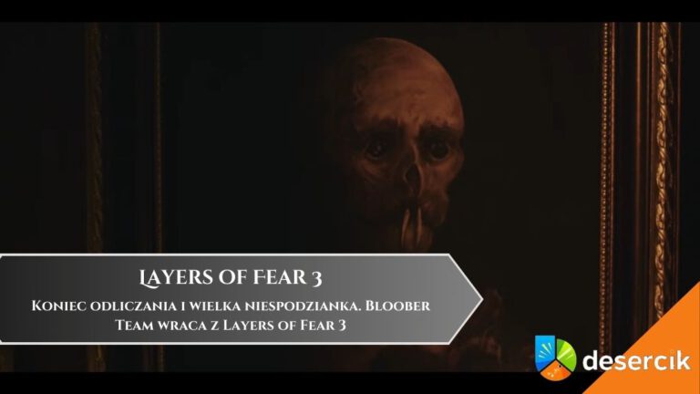 Koniec odliczania i wielka niespodzianka. Bloober Team wraca z Layers of Fear 3