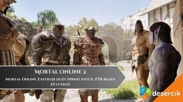 Mortal Online 2 szykuje duży sprint patch. PTR rusza 25 lutego