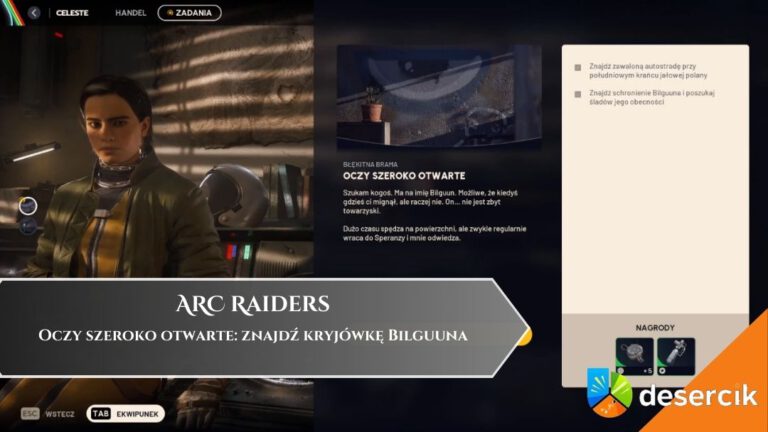 ARC Raiders &ndash; Oczy szeroko otwarte: znajdź kryj&oacute;wkę Bilguuna