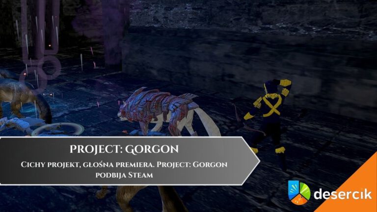 Cichy projekt, głośna premiera. Project: Gorgon podbija Steam