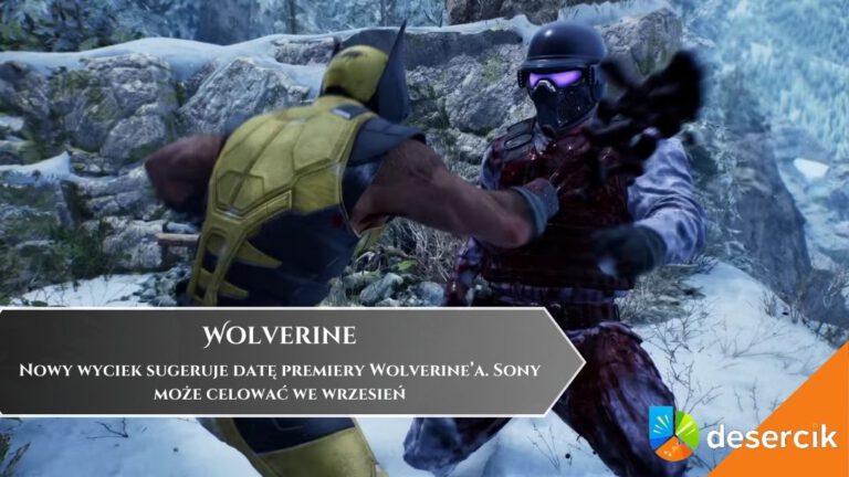 Nowy wyciek sugeruje datę premiery Wolverine&rsquo;a. Sony może celować we wrzesień
