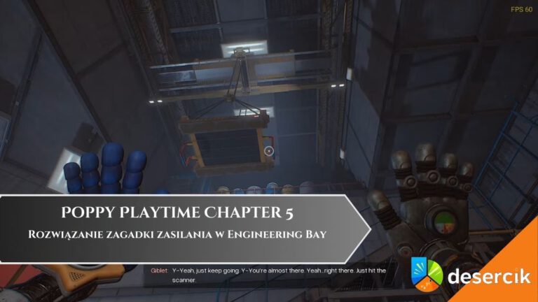 Poppy Playtime: Chapter 5 – Rozwiązanie zagadki zasilania w Engineering Bay