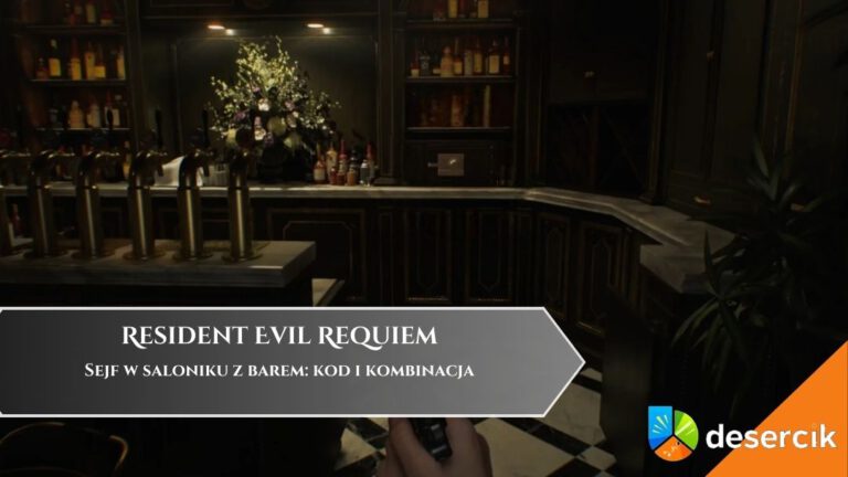 Resident Evil Requiem – Sejf w saloniku z barem: kod i kombinacja