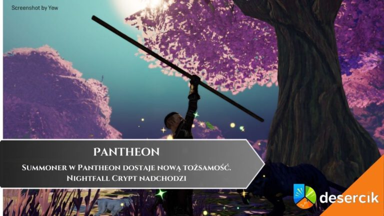 Summoner w Pantheon dostaje nową tożsamość. Nightfall Crypt nadchodzi