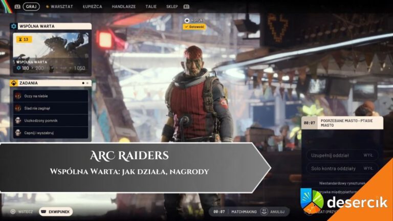 ARC Raiders &ndash; Wsp&oacute;lna Warta: jak działa, nagrody