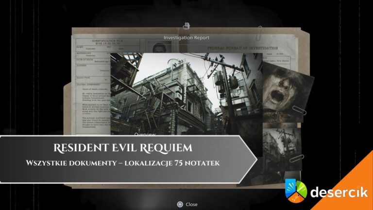 Resident Evil Requiem &ndash; Wszystkie dokumenty &ndash; lokalizacje 75 notatek