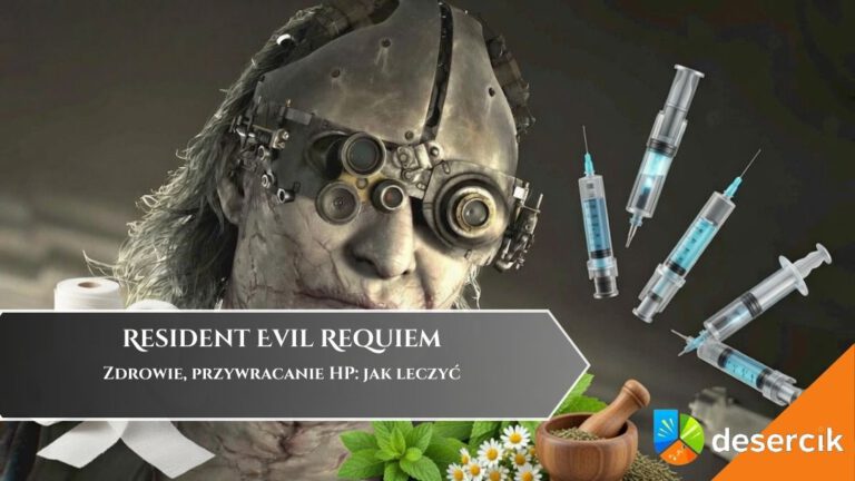 Resident Evil Requiem &ndash; Zdrowie, przywracanie HP: jak leczyć