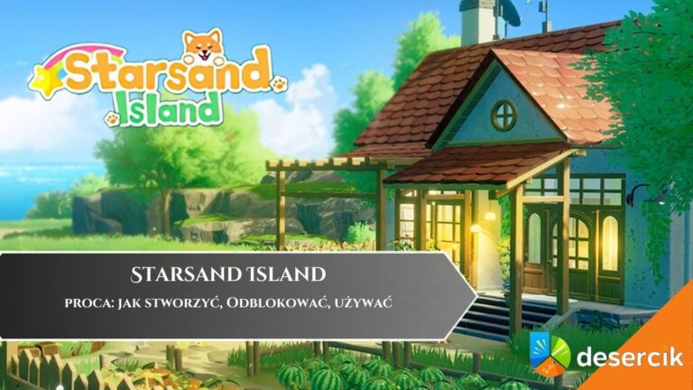 Starsand Island &ndash; proca: jak stworzyć, Odblokować, używać