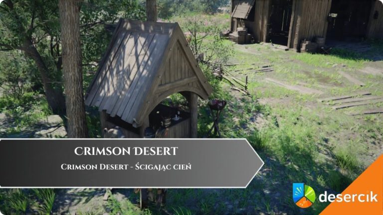 Crimson Desert &ndash; Ścigając cień