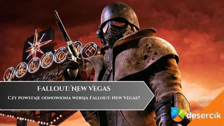 Czy powstaje odnowiona wersja Fallout: New Vegas?