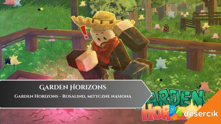 Garden Horizons – Rosalind, mityczne nasiona