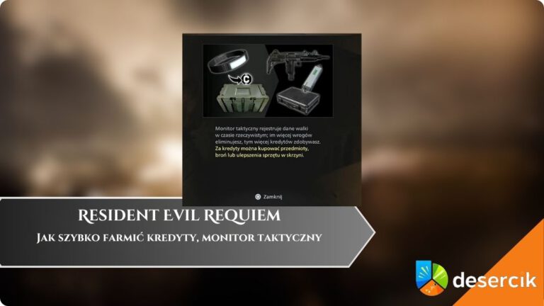 Resident Evil Requiem &ndash; Jak szybko farmić kredyty, monitor taktyczny
