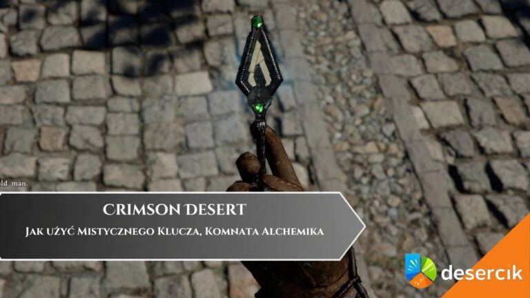 Crimson Desert &ndash; Jak użyć Mistycznego Klucza, Komnata Alchemika
