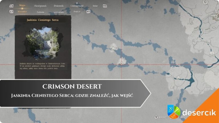 Crimson Desert &ndash; Jaskinia Cienistego Serca: gdzie znaleźć, jak wejść