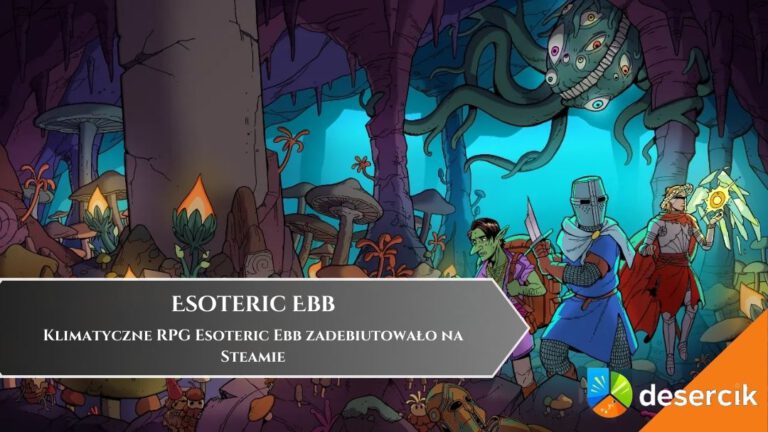 Klimatyczne RPG Esoteric Ebb zadebiutowało na Steamie