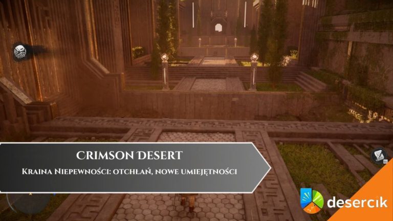 Crimson Desert &ndash; Kraina Niepewności: otchłań, nowe umiejętności