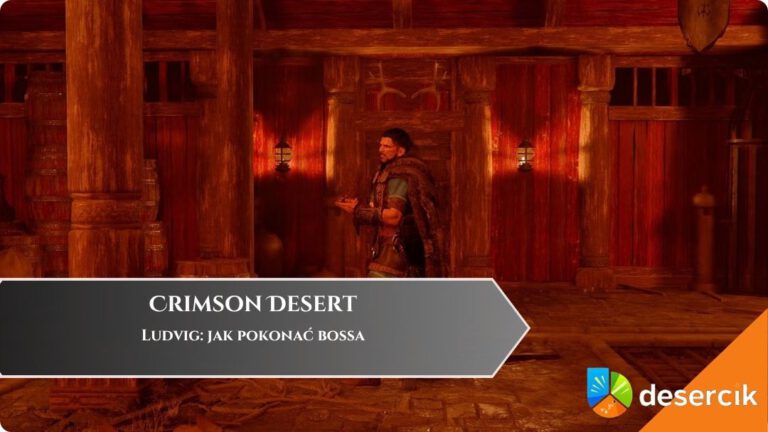 Crimson Desert &ndash; Ludvig: jak pokonać bossa