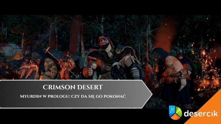 Crimson Desert &ndash; Myurdin w prologu: czy da się go pokonać