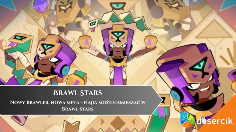 Nowy Brawler, nowa meta &ndash; Najia może namieszać w Brawl Stars