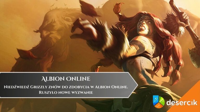 Niedźwiedź Grizzly zn&oacute;w do zdobycia w Albion Online. Ruszyło nowe wyzwanie