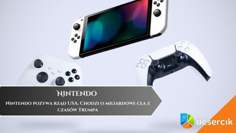 Nintendo pozywa rząd USA. Chodzi o miliardowe cła z czasów Trumpa