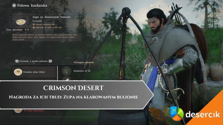 Crimson Desert &ndash; Nagroda za ich trud: Zupa na klarowanym bulionie