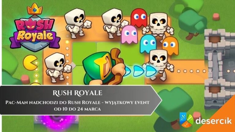 Pac-Man nadchodzi do Rush Royale – wyjątkowy event od 10 do 24 marca