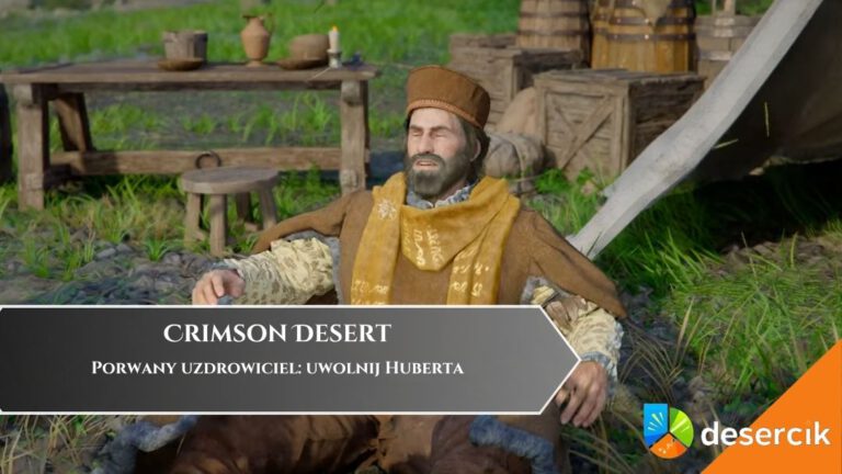 Crimson Desert &ndash; Porwany uzdrowiciel: uwolnij Huberta