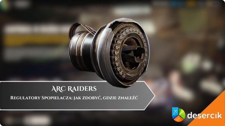 ARC Raiders – Regulatory Spopielacza: jak zdobyć, gdzie znaleźć