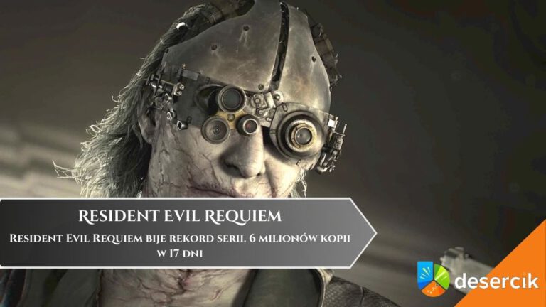 Resident Evil Requiem bije rekord serii. 6 milion&oacute;w kopii w 17 dni