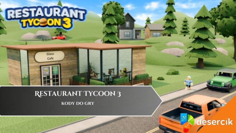 Restaurant Tycoon 3 &ndash; kody do gry