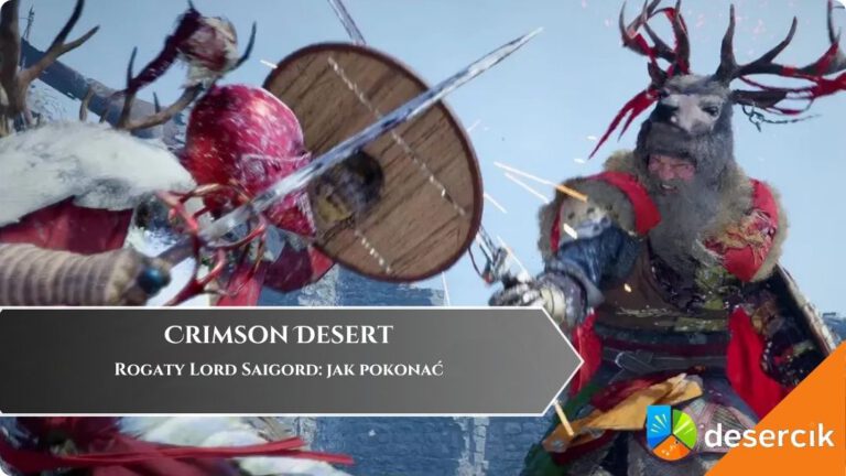 Crimson Desert &ndash; Rogaty Lord Saigord: jak pokonać