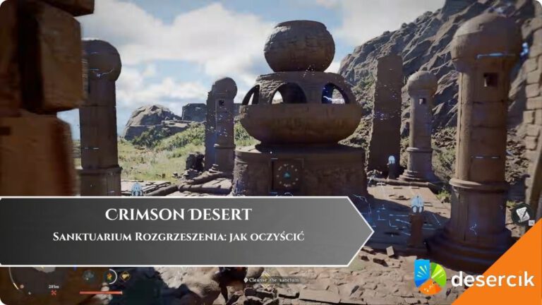 Crimson Desert &ndash; Sanktuarium Rozgrzeszenia: jak oczyścić