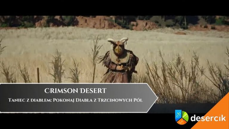 Crimson Desert &ndash; Taniec z diabłem: Pokonaj Diabła z Trzcinowych P&oacute;l