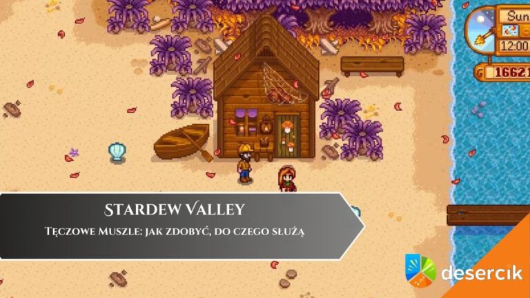 Stardew Valley – Tęczowe Muszle: jak zdobyć, do czego służą