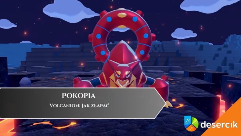 Pokopia &ndash; Volcanion: Jak złapać